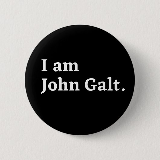 ICH BIN JOHN GALT BUTTON (Vorderseite)
