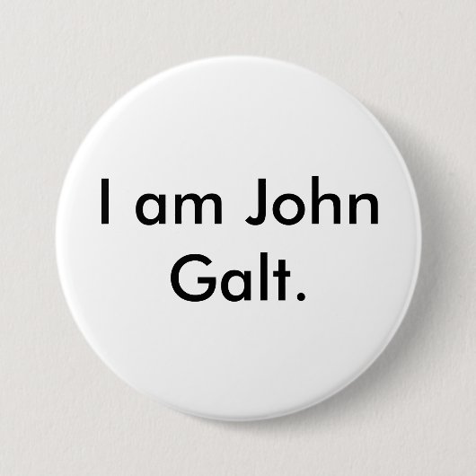 Ich bin John Galt. Button (Vorderseite)