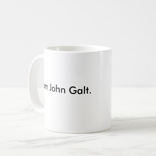 Ich bin John Galt. Kaffeetasse (Vorderseite Links)