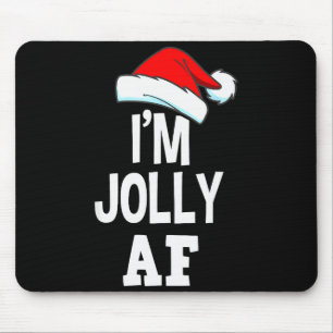 Ich bin Jolly Af Pajama, Weihnachten Erwachsener U Mousepad