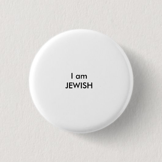 Ich bin JÜDISCH Button (Vorderseite)