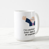 Ich bin jugendlich mit 80 Jahren Erfahrung! bearbe Kaffeetasse (VorderseiteRechts)