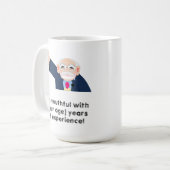 Ich bin jugendlich mit 80 Jahren Erfahrung! bearbe Kaffeetasse (Vorderseite Links)