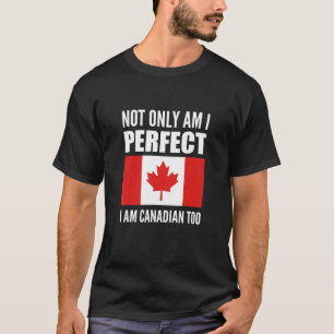 Ich bin kanadischer Patriotiker T-Shirt