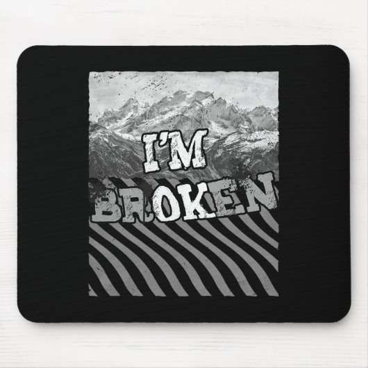 Ich bin kaputt - Ich bin kaputt wegen Überdosierun Mousepad (Vorne)