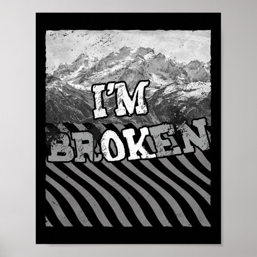 Ich bin kaputt - Ich bin kaputt wegen Überdosierun Poster (Vorne)