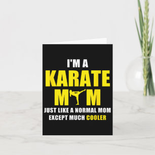 Ich bin Karate Mama T Shirt Karte