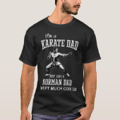 Ich bin Karate-VATER T-Shirt (Vorderseite)