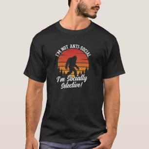 Ich bin kein antisoziales Bigfoot Black T-Shirt