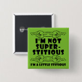 Ich bin kein aufgeblasenes kleines Stilknopf-Abzei Button (Vorne & Hinten)