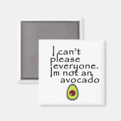 Ich bin kein Avocado! Magnet (Vorderseite/Rückseite)
