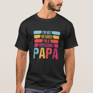 Ich bin kein Beruflicher Papa-Funny-Väter. T-Shirt