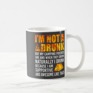 Ich bin kein Betrunkener, aber meine Camng-Freunde Kaffeetasse
