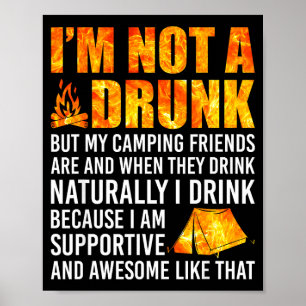 Ich bin kein Betrunkener, aber meine Camng-Freunde Poster