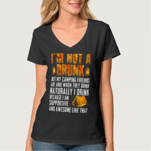 Ich bin kein Betrunkener, aber meine Camping-Freun T-Shirt