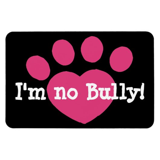 Ich bin kein Bully Magnet (Horizontal)