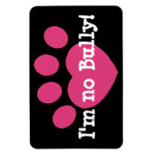 Ich bin kein Bully Magnet (Vertikal)