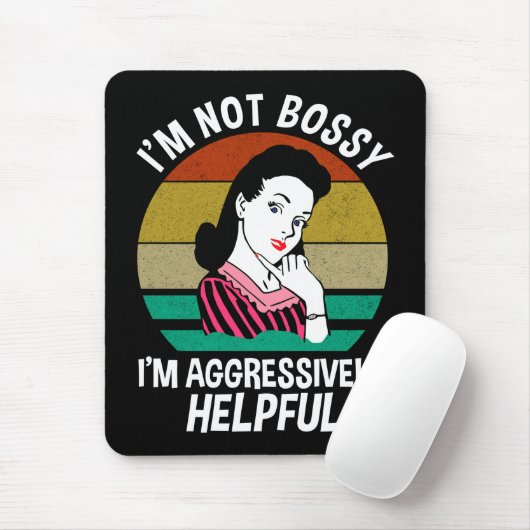 Ich bin kein Chef, ich bin aggressiv hilfreich Mousepad (Mit Mouse)