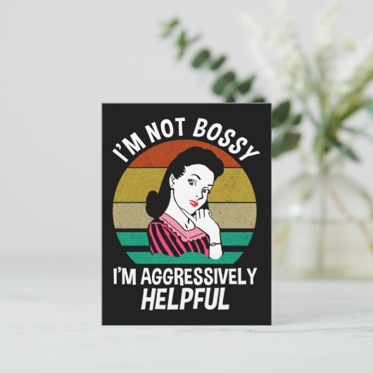 Ich bin kein Chef, ich bin aggressiv hilfreich Postkarte (Stehend Vorderseite)
