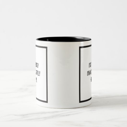 Ich bin kein Chef, ich bin aggressiv hilfreich Zweifarbige Tasse (Mittel)