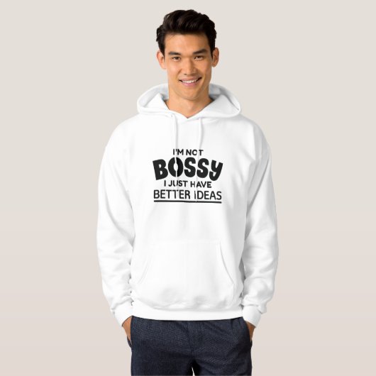 Ich bin kein Chef, ich habe einfach bessere Ideen Hoodie (Vorne ganz)