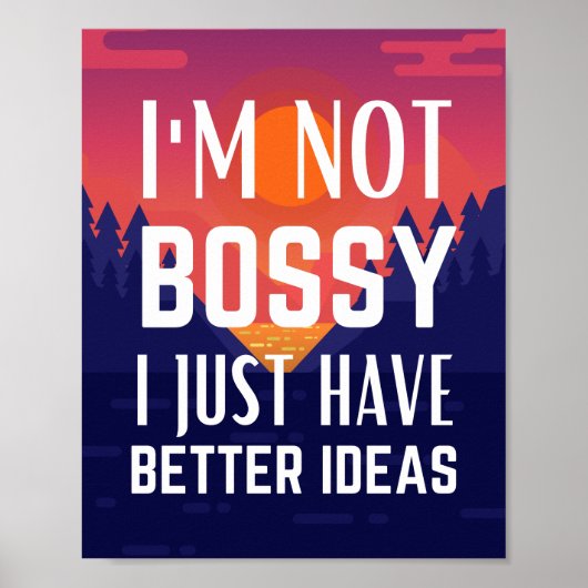 Ich bin kein Chef, ich habe einfach bessere Ideen Poster (Vorne)