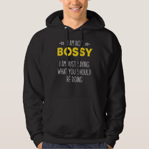 Ich bin kein Chef, ich weiß nur, was du tun sollte Hoodie