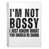 Ich bin kein Chef, ich weiß nur, was du tun sollte Notizblock (Vorderseite)