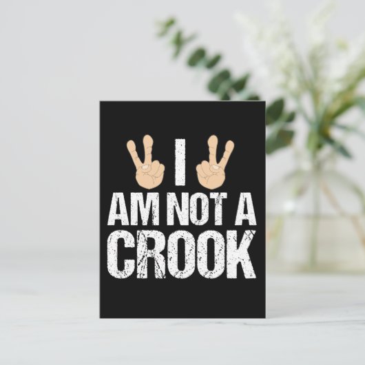 Ich bin kein Crook Funny Richard Nixon Zitat Postkarte (Stehend Vorderseite)