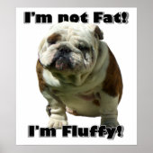 Ich bin kein dicker Bulldogge-Poster Poster (Vorne)