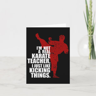 Ich bin kein echter Karate-Lehrer, der Dinge spiel Karte