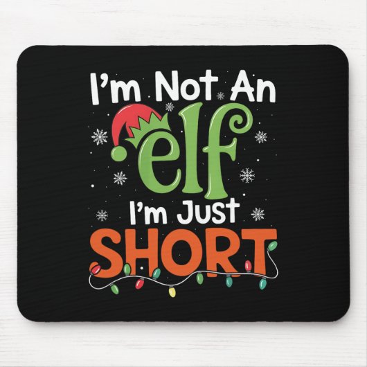 Ich bin kein Elf, ich bin einfach nur klein Lustig Mousepad (Vorne)