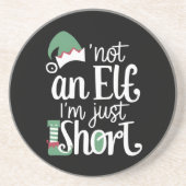 Ich bin kein Elf, ich bin nur Kurze Weihnachtsfeie Getränkeuntersetzer (Vorne)