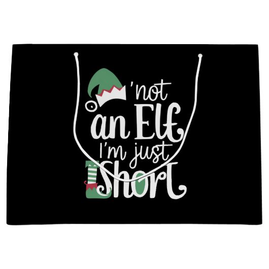 Ich bin kein Elf, ich bin nur Kurze Weihnachtsfeie Große Geschenktüte (Vorderseite)