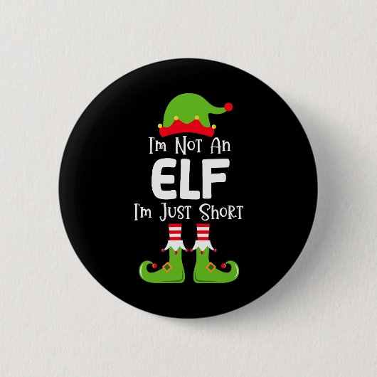 Ich bin kein Elf, ich bin nur Kurze Weihnachtsjung Button (Vorderseite)
