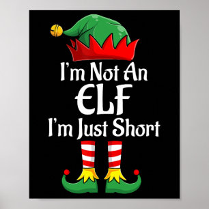 Ich bin kein Elf im Kurzen Spaß Weihnachts Matchin Poster