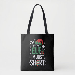 Ich bin kein Elf, nur klein, lustiges Weihnachten  Tasche