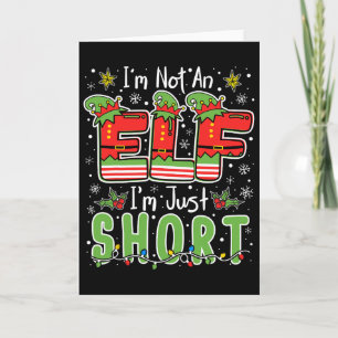 Ich bin kein Elf, nur klein Lustiges Weihnachten X Karte
