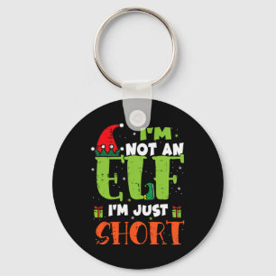 Ich bin kein Elf, nur Kurze lustige Weihnachtsmänn Schlüsselanhänger