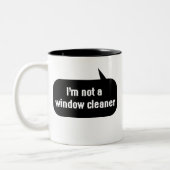 Ich bin kein Fensterputzer Zweifarbige Tasse (Links)