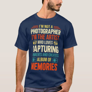 Ich bin kein Fotograf T-Shirt