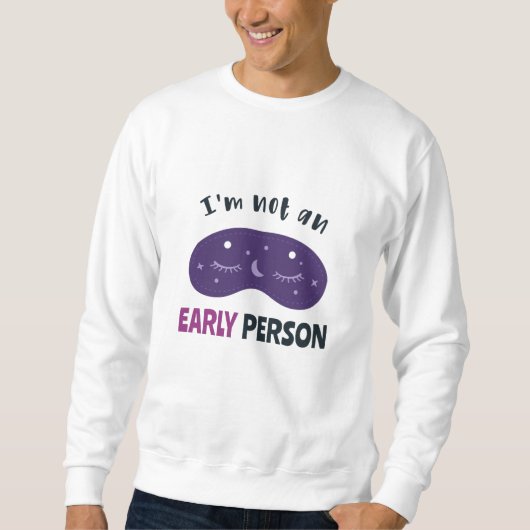 Ich bin kein früherer Mensch Sweatshirt (Vorderseite)