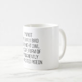 Ich bin kein früherer Vogel oder eine Nachtschwärm Kaffeetasse (VorderseiteRechts)