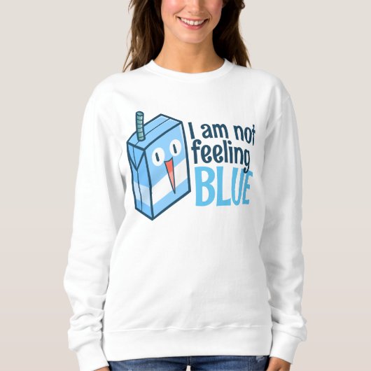 Ich bin kein Gefühl blau Sweatshirt (Vorderseite)