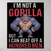 Ich bin kein Gorilla, aber ich kann hundert Männer Poster (Vorne)