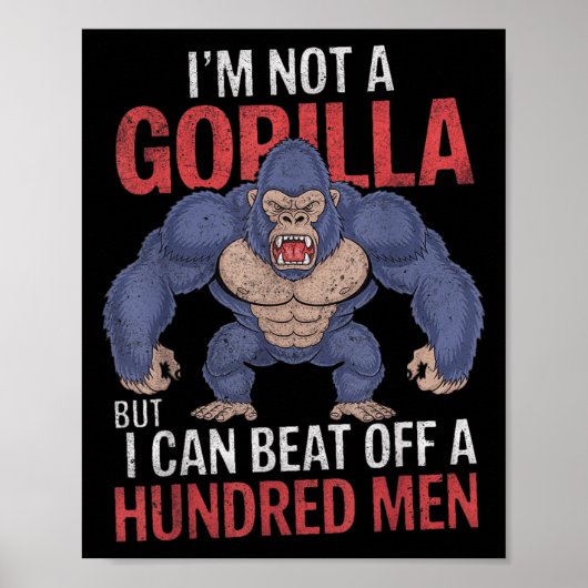 Ich bin kein Gorilla, aber ich kann hundert Männer Poster (Vorne)