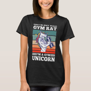 Ich bin kein Gym-Rat, ich bin ein Gym-Einicorn-Lus T-Shirt