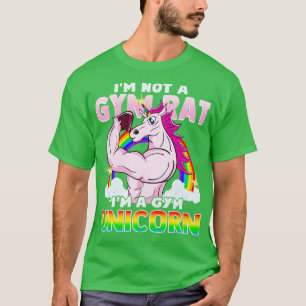 Ich bin kein Gym Rat Im a Gym Unicorn trainieren Ü T-Shirt