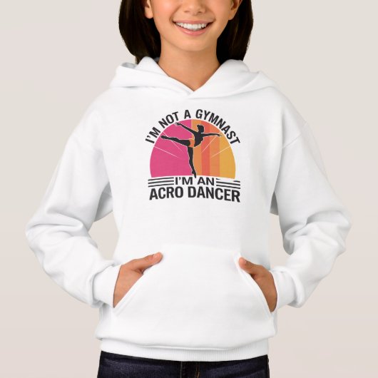 Ich bin kein Gymnast Ich bin ein Acro Dancer Gesch Hoodie (Vorderseite)