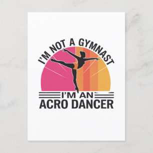 Ich bin kein Gymnast Ich bin ein Acro Dancer Gesch Postkarte